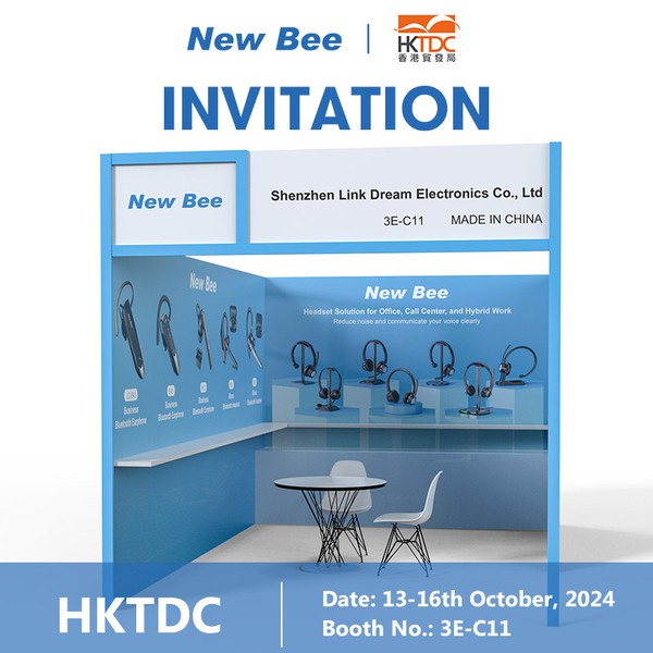 Join New Bee at the HK Autumn Exhibition Experience New Launched Communication Headsets Join New Bee at the HK Autumn Exhibition Experience New Launched Communication Headsets